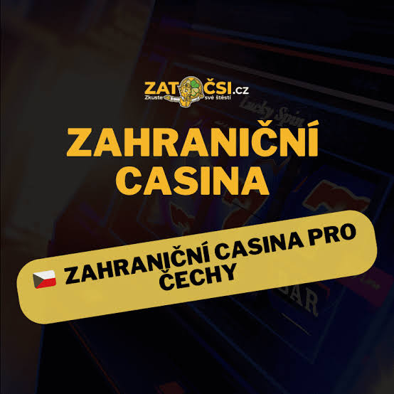 Zahraniční kasina pro české hráče Co potřebujete vědět